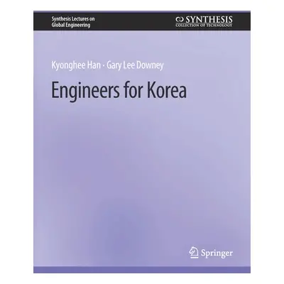 "Engineers for Korea" - "" ("Han Kyonghee")