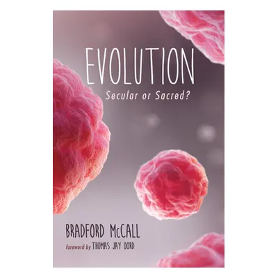 "Evolution" - "" ("McCall Bradford")