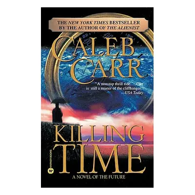 "Killing Time" - "" ("Carr Caleb")