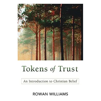 "Tokens of Trust" - "" ("Williams Rowan")