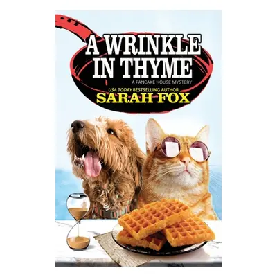 "A Wrinkle in Thyme" - "" ("Fox Sarah")