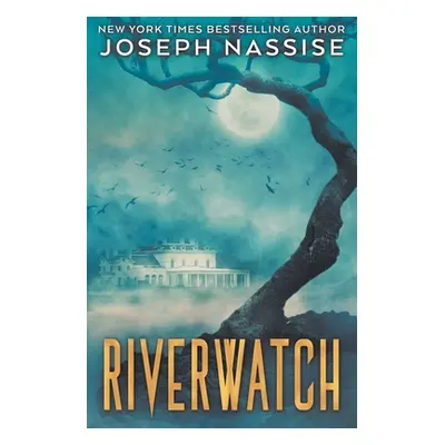 "Riverwatch" - "" ("Nassise Joseph")