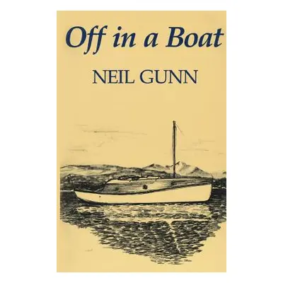 "Off in a Boat" - "" ("Gunn Neil")