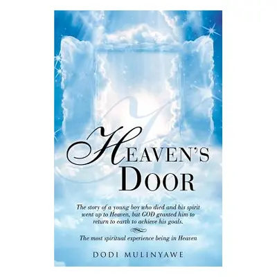 "Heaven's Door" - "" ("Mulinyawe Dodi")