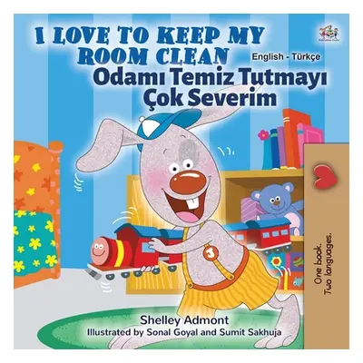 "I Love to Keep My Room Clean (English Turkish Bilingual Children's Book)" - "" ("Admont Shelley