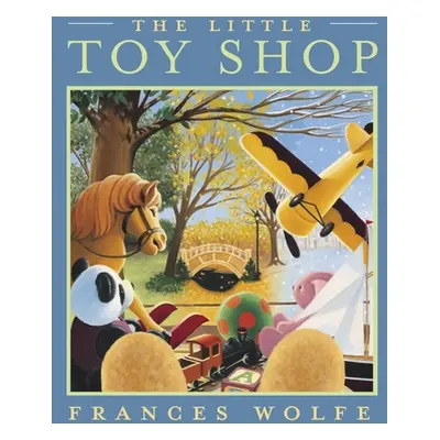 "The Little Toy Shop" - "" ("Wolfe Frances")