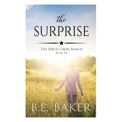 "The Surprise" - "" ("Baker B. E.")