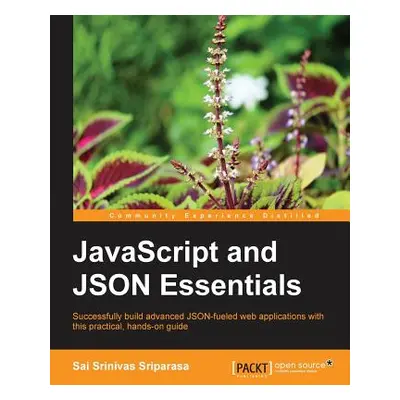 "JavaScript and Json Essentials" - "" ("Sriparasa Sai")