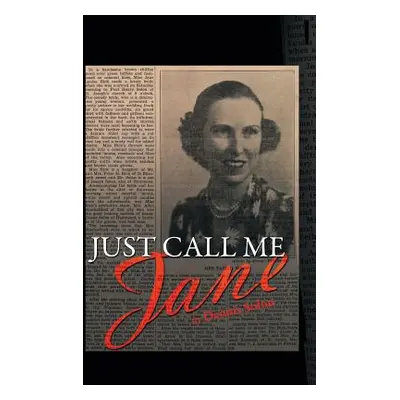 "Just Call Me Jane" - "" ("Solon Dennis")