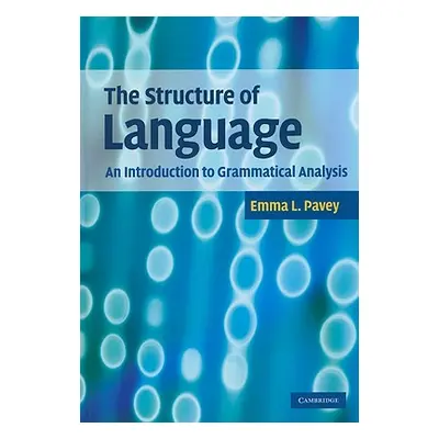 "The Structure of Language" - "" ("Pavey Emma L.")