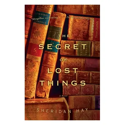 "The Secret of Lost Things" - "" ("Hay Sheridan")