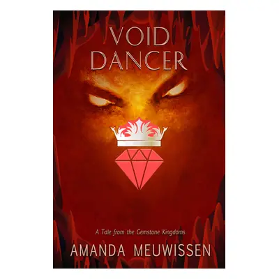 "Void Dancer: Volume 4" - "" ("Meuwissen Amanda")