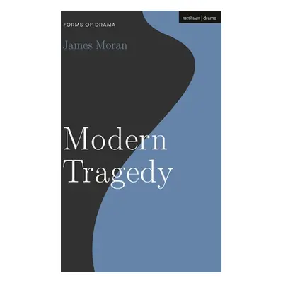 "Modern Tragedy" - "" ("Moran James")