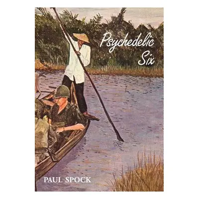 "Psychedelic Six" - "" ("Spock Paul")