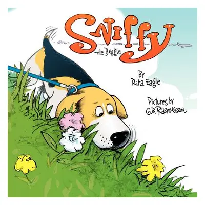 "Sniffy the Beagle" - "" ("Eagle Rita S.")