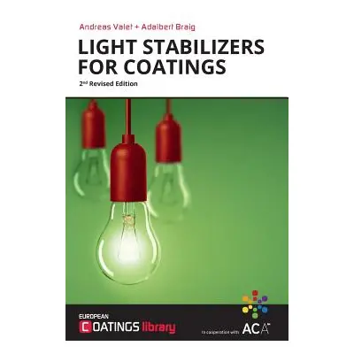 "Light Stabilizers for Coatings" - "" ("Valet Andreas")