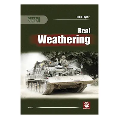 "Real Weathering" - "" ("Taylor Dick")