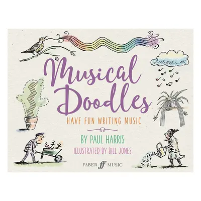 "Musical Doodles: Have Fun Writing Music" - "" ("Harris Paul")