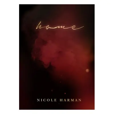 "Home" - "" ("Harman Nicole")