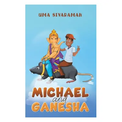 "Michael and Ganesha" - "" ("Sivaraman Uma")