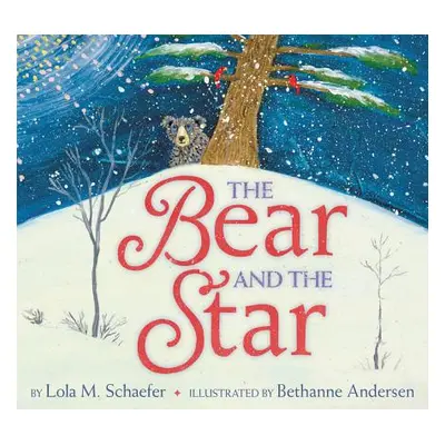 "The Bear and the Star" - "" ("Schaefer Lola M.")