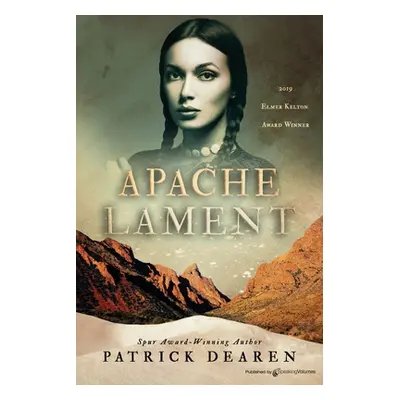 "Apache Lament" - "" ("Dearen Patrick")