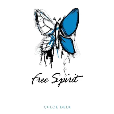 "Free Spirit" - "" ("Delk Chloe")