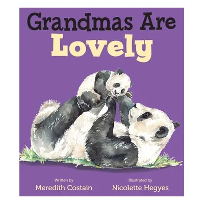 "Grandmas Are Lovely" - "" ("Costain Meredith")