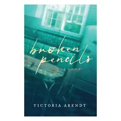 "Broken Pencils" - "" ("Arendt Victoria")