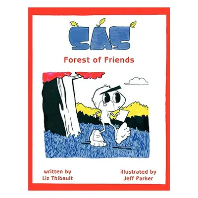 "Sas: Forest of Friends" - "" ("Parker Jeff")