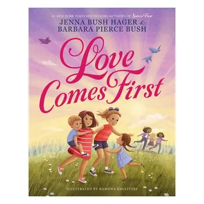 "Love Comes First" - "" ("Bush Hager Jenna")