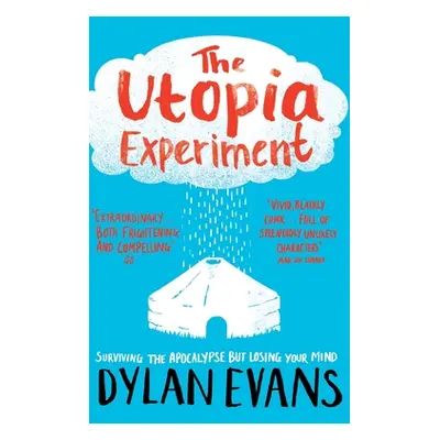 "Utopia Experiment" - "" ("Evans Dylan")