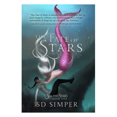 "The Fate of Stars" - "" ("Simper S. D.")