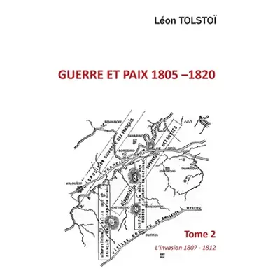 "Guerre et Paix: Tome 2" - "" ("Tolsto Leon")