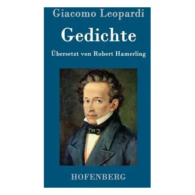 "Gedichte" - "" ("Leopardi Giacomo")