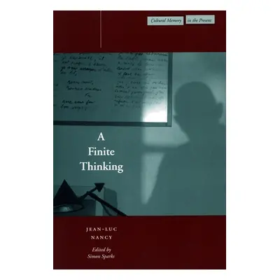 "A Finite Thinking" - "" ("Nancy Jean-Luc")