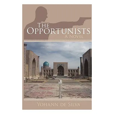 "The Opportunists" - "" ("de Silva Yohann")