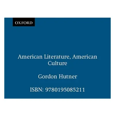 "American Literature, American Culture" - "" ("Hutner Gordon")