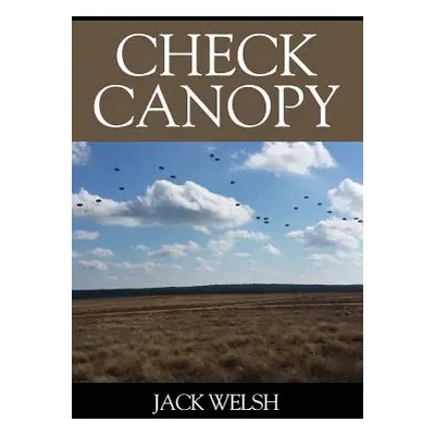 "Check Canopy" - "" ("Welsh Jack")