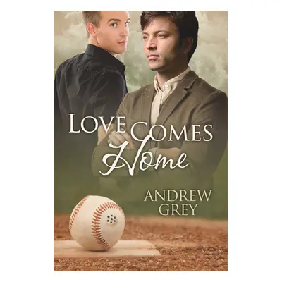 "Love Comes Home" - "" ("Grey Andrew")