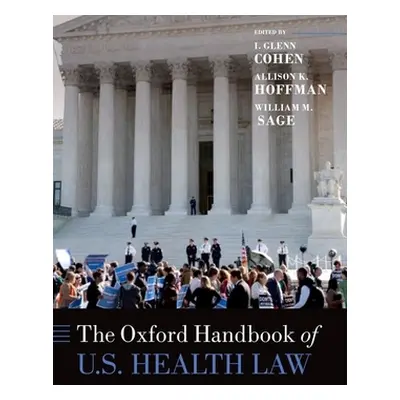 "The Oxford Handbook of U. S. Health Law" - "" ("Cohen I. Glenn")