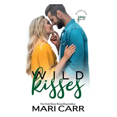 "Wild Kisses" - "" ("Carr Mari")