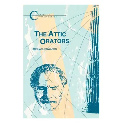 "Attic Orators" - "" ("Edwards M. J.")