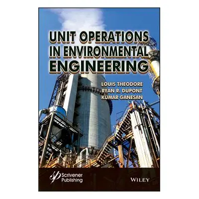 "Unit Operations in Environment" - "" ("Theodore Louis")