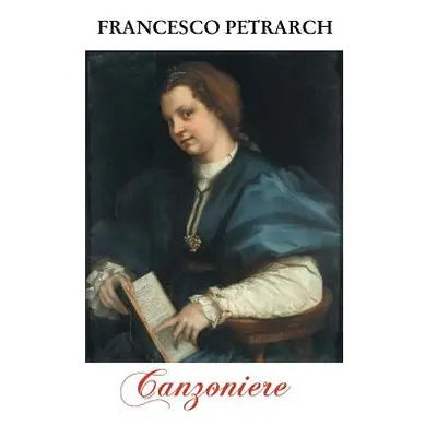 "Canzoniere" - "" ("Petrarch Francesco")