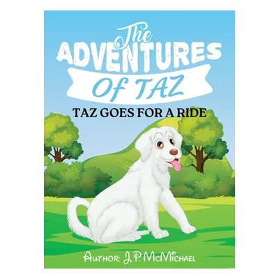 "The Adventures of Taz: Taz Goes for A Ride" - "" ("McMichael J. P.")