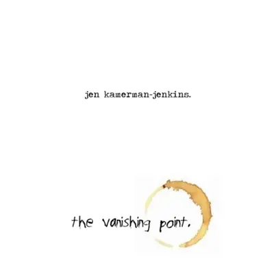 "The Vanishing Point" - "" ("Kamerman-Jenkins Jen")