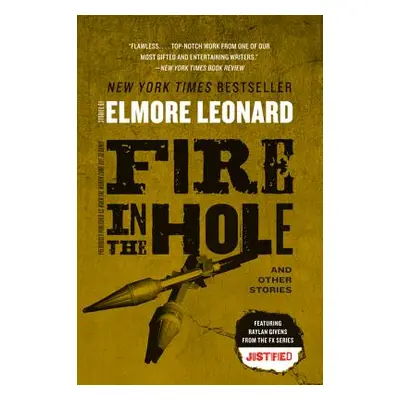 "Fire in the Hole" - "" ("Leonard Elmore")