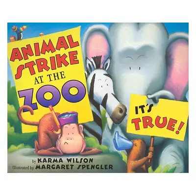 "Animal Strike at the Zoo. It's True!" - "" ("Wilson Karma")