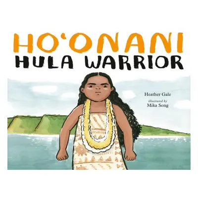 "Ho'onani: Hula Warrior" - "" ("Gale Heather")